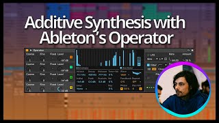 Additive Synthesis cOperator [upl. by Zebulon184]