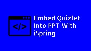 Embedding Quizlet Into PowerPoint With iSpring [upl. by Mail26]