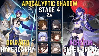 E0S0 Dr Ratio amp E0S1 Super Break Acheron Apoc Shadow 4 Run [upl. by Ayrolg]