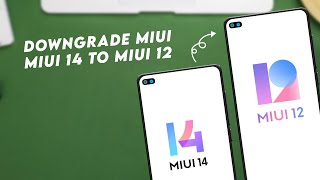 Downgrade All RedmiPOCO Devices MIUI 14 to MIUI 12  The Official Way हिन्दीURDU [upl. by Ardnazxela]