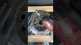 Rebuilding Z1 2 Piece Rotors [upl. by Turrell656]