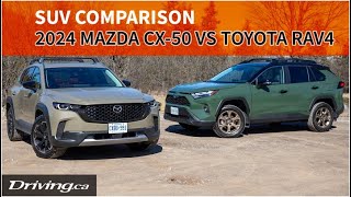 2024 Toyota RAV4 vs Mazda CX50  SUV Comparison  Drivingca [upl. by Enrobyalc]