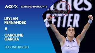 Leylah Fernandez v Caroline Garcia Extended Highlights  Australian Open 2023 Second Round [upl. by Eanwahs]