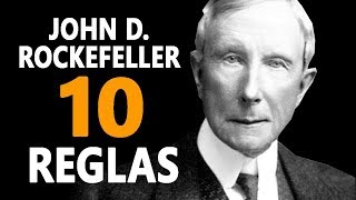 John D Rockefeller Top 10 Reglas para el Éxito [upl. by Artema25]