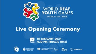 OPENING CEREMONY  WORLD DEAF YOUTH GAMES 2024 [upl. by Negris]