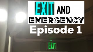 Exit and Emergency  Episode 1 [upl. by Ellehcram315]