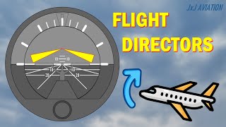 What are Flight Directors  Use of FDs with and without AutoPilot  How FDs Work  FD Variants [upl. by Ellswerth]