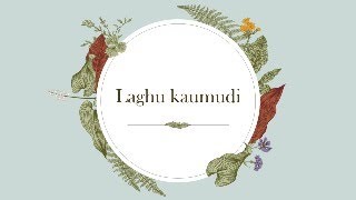 Laghukaumudi [upl. by Sink]