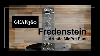 Check out the Fredenstein Artistic MicPre Plus 500Series Preamp on Front End Audios Gear360 [upl. by Torrin]