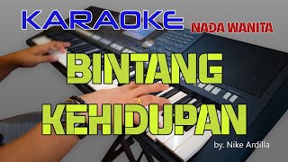 BINTANG KEHIDUPANCIPT DEDY DORESKARAOKE NADA WANITA [upl. by Ilrak459]