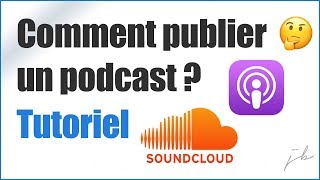 Comment publier un podcast  TUTO [upl. by Bradleigh]