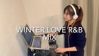 冬の夜に聴きたい⛄️Love RampB Mix💕 [upl. by Henka636]