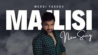 آهنگ مجلسی مهدی فرخ Mehdi Farukh Majlisi Song 2023 [upl. by Earezed]