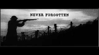 Never Forgotten [upl. by Adok]