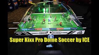 Cabinet Tour of ICEs New 2018 Super Kixx Pro Dome Soccer Game at Dave amp Busters Buffalo NY [upl. by Drucie259]