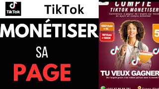 Comment Monétiser Sa Page Tiktok [upl. by Kenyon]