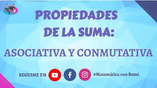 Propiedad asociativa y conmutativa de la suma [upl. by Herm]