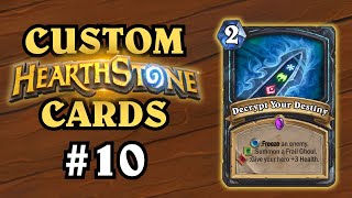 The Most Creative Card Yet Custom Hearthstone Cards 10 [upl. by Aleunam739]