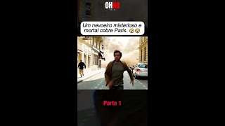 Um nevoeiro misterioso e mortal cobre Paris 😲😲 [upl. by Hyacinthia429]