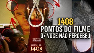 Pontos Que Você Talvez Não Percebeu 1408 [upl. by Adeirf]