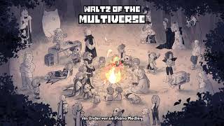 Waltz of The Multiverse  An Underverse Piano Medley 300000 Subs Special [upl. by Bortman]