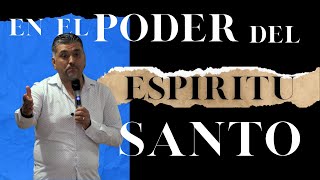 En el poder del Espiritu Santo [upl. by Frierson]