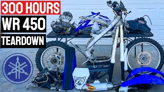 Yamaha WR 450 build  TEARDOWN  300 Hours [upl. by Nrubliw]