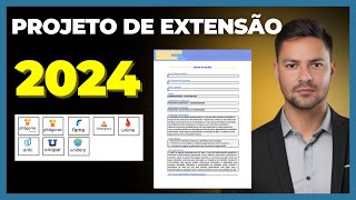 COMO FAZER PROJETO DE EXTENSÃO 2024 [upl. by Eirrak]