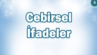 Cebirsel İfadeler 6 Sınıf Matematik  CANLI [upl. by Kinsman476]