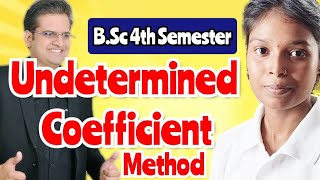 Undetermined Coefficient Method second order differential equationsbedkdian math bsc4thsemester [upl. by Ilanos]