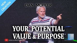 Dan Mohler  Your Potential Value and Purpose  Power amp Love North Carolina  3 [upl. by Osrock882]