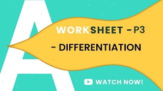 P3 DIFFERENTIATION D1D2D3  A LEVELS 9709  COMPLETE WORKSHEETS PART1 [upl. by Dlawso]