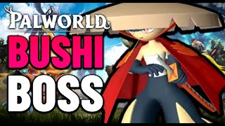 Defeating Bushi BOSS on Palworld [upl. by Bushore164]