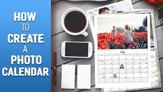 How to Create Your Own Photo Calendar  The Complete Video Guide [upl. by Giamo]