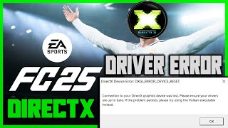 FC 25  Directx Device Error DXGIERRORDEVICERESET  Come risolvere lerrore su FIFA 25 [upl. by Strawn268]