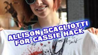 Allison Scagliotti for Cassie Hack  Aug 20th Tweet Out AllisonScag4Cassie HackSlash Movie [upl. by Issy]