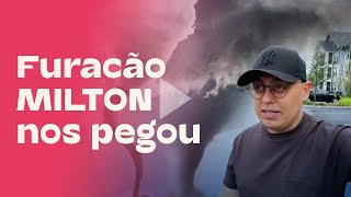 O FURACÃO MILTON PASSOU NA NOSSA CABEÇA [upl. by Josselyn]