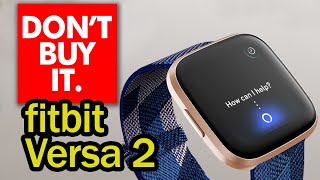 Fitbit Versa 2 Review 2020  Dont buy it 16 Reasons not to buy [upl. by Anawik382]