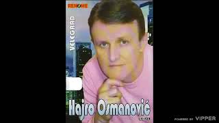 Hajro Osmanovic  Svijet je mali  Audio 2008 [upl. by Ennayr361]