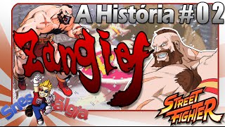 Zangief História e Curiosidades do Ciclone Vermelho do Street Fighter [upl. by Suivatco74]