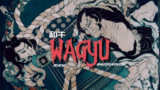 Rieki x Baoduydinh  WAGYU 和牛  Official Audio [upl. by Oulman]