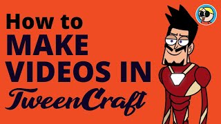 How to make videos in TweenCraft  Cartoon Video Maker App [upl. by Coplin81]