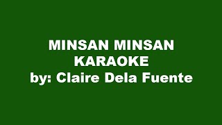 Claire Dela Fuente Minsan minsan Karaoke [upl. by Noillid]