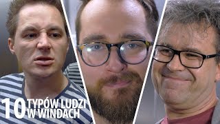 10 typów ludzi w WINDACH  feat Martin Stankiewicz Robert Oleszczuk [upl. by Barayon]