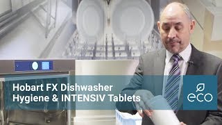 Hobart FX Dishwasher Hygiene Cycle amp INTENSIV tablets [upl. by Estella]