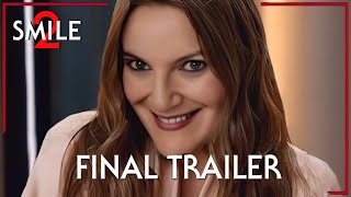 Smile 2  FINAL Trailer 2024 [upl. by Enidlarej]