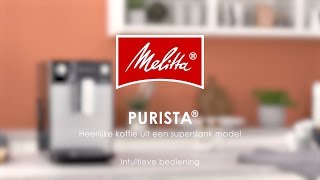 Melitta® Purista®  Bediening NL [upl. by Claudell]