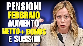 PENSIONI FEBBRAIO 2024 AUMENTI NETTI  BONUS E SUSSIDI [upl. by Eltsyek]