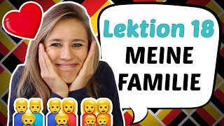 GERMAN LESSON 18 How to Talk about Your FAMILY in German 👩‍👩‍👧 👩‍👩‍👧‍👦 👨‍👨‍👦 [upl. by Ecinahc]