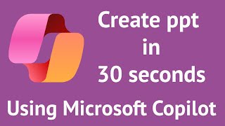 How to create ppt  power point presentation in 30 seconds Using Microsoft Copilot AI [upl. by Amling626]